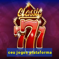 ceu jogos plataforma